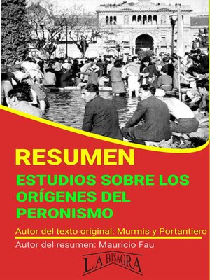 cover image of Resumen de Estudios Sobre los Orígenes del Peronismo